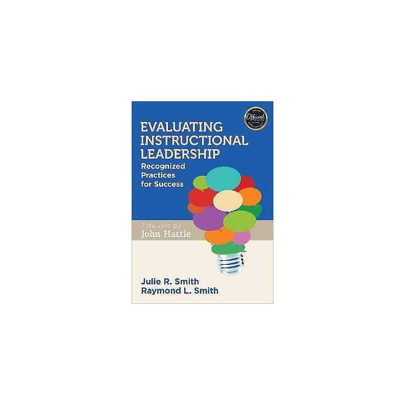 Evaluating Instructional Leadership - 9781483366722