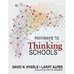 Pathways to Thinking Schools - 9781412998697