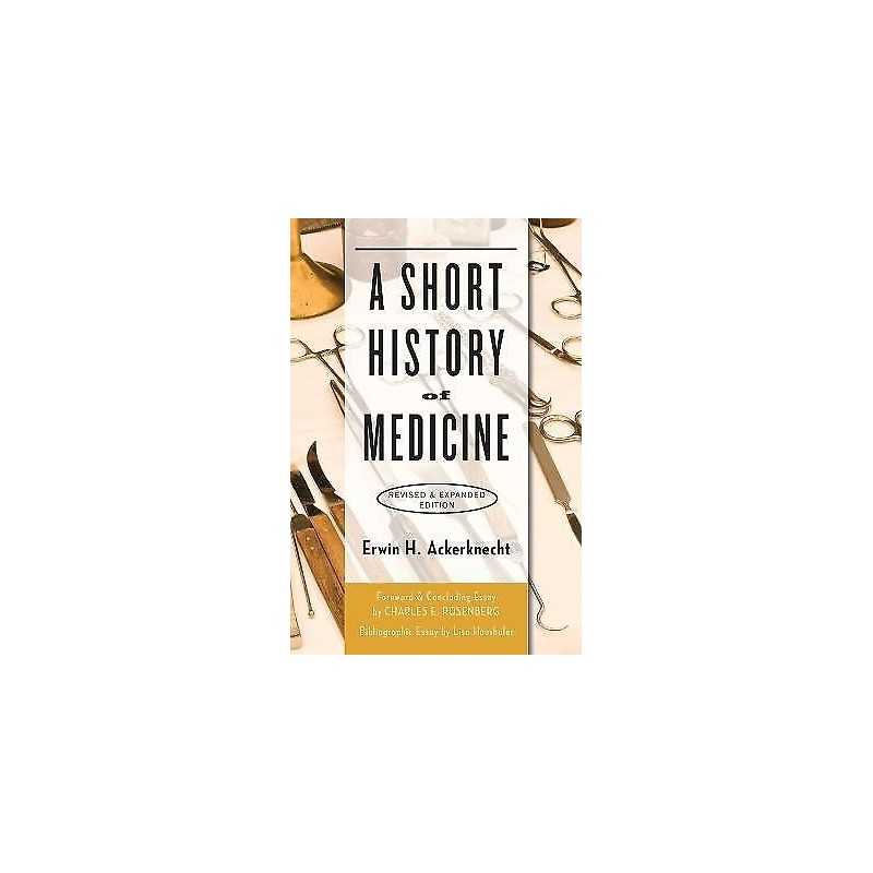 A Short History of Medicine - 9781421419541