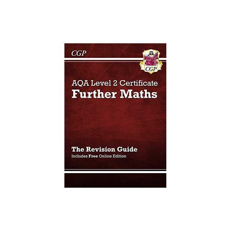 AQA Level 2 Certificate in Further Maths - Revision Guide by CGP Books Book The