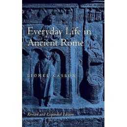 Everyday Life in Ancient Rome - 9780801859922