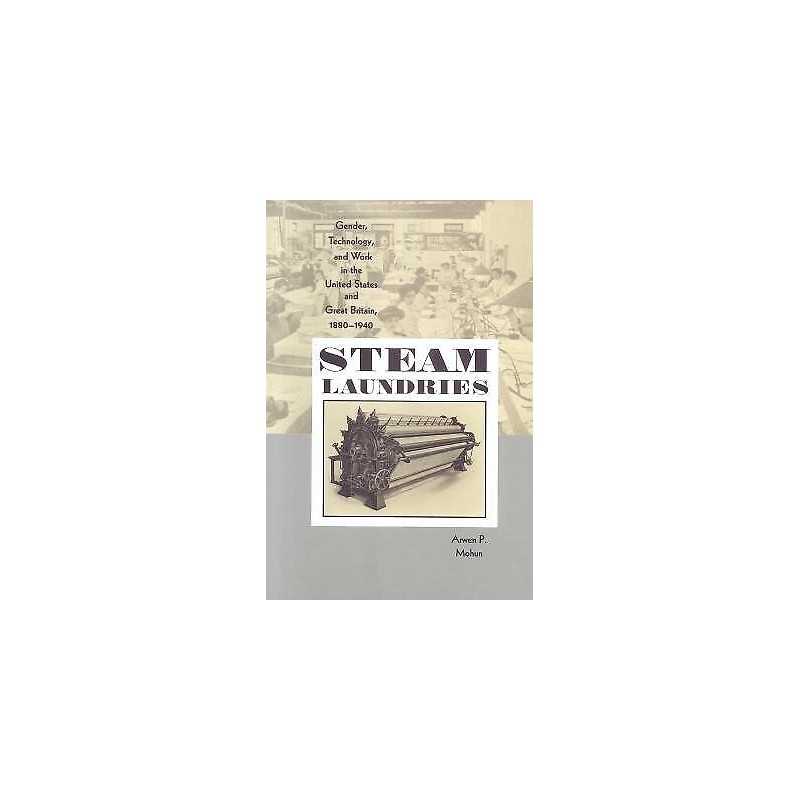 Steam Laundries - 9780801872464