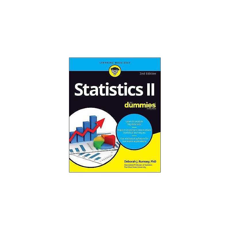 Statistics II For Dummies - 9781119827399