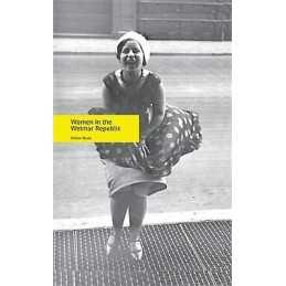 Women in the Weimar Republic - 9780719088193