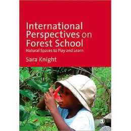 International Perspectives on Forest School - 9781446259146