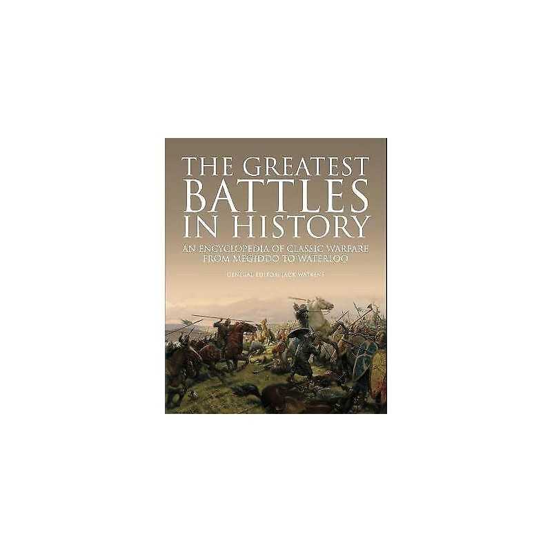 The Greatest Battles in History - 9781782745440