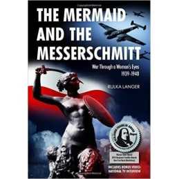 The Mermaid and the Messerschmitt - 9781607720010