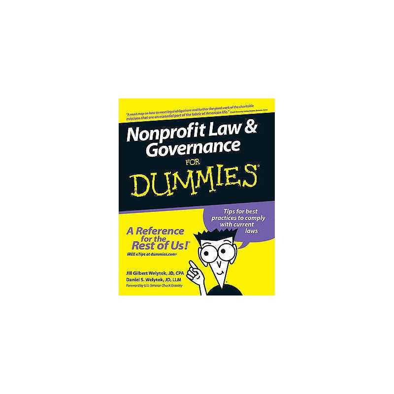 Nonprofit Law and Governance For Dummies - 9780470087893