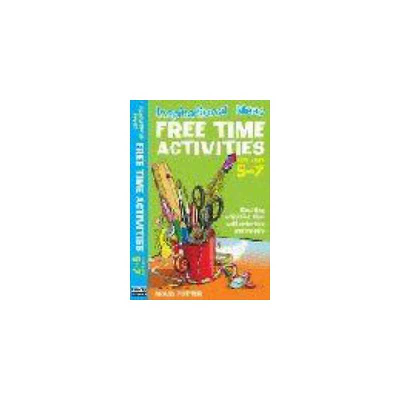 Inspirational ideas: Free Time Activities 5-7 - 9780713689761