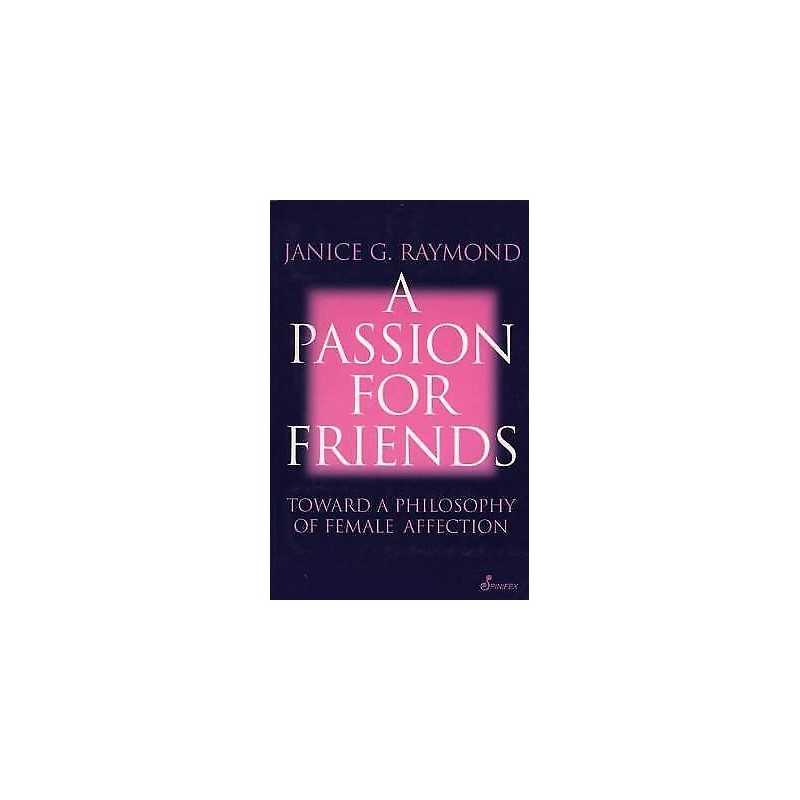 A Passion for Friends - 9781876756086