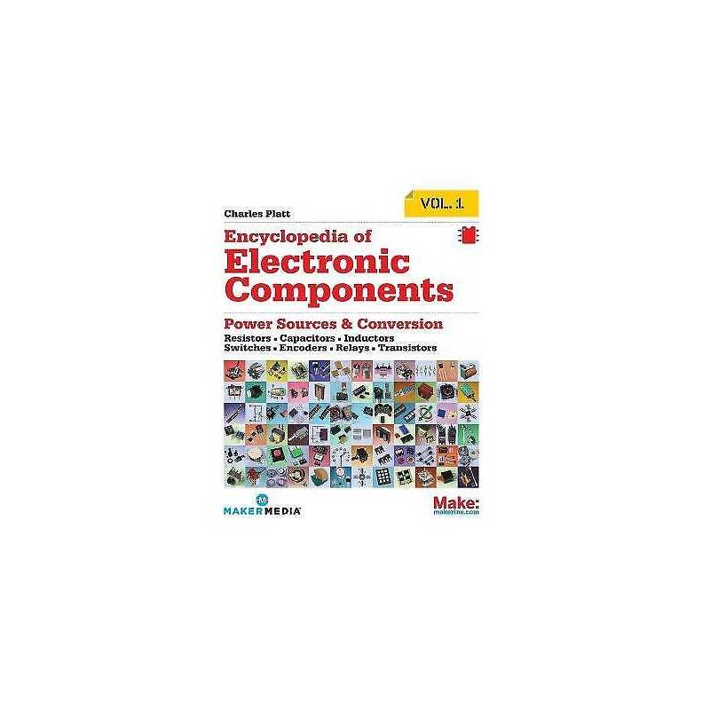 Encyclopedia of Electronic Components - 9781449333898