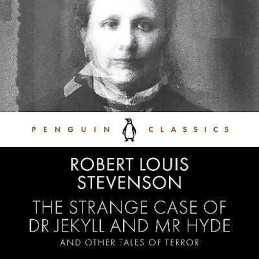 The Strange Case of Dr Jekyll and Mr Hyde and Other Tales of ... - 9780241423547