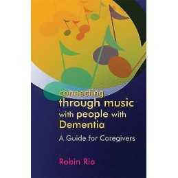 Connecting through Music with People with Dementia - 9781843109051