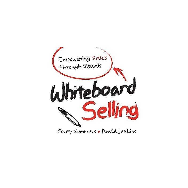 Whiteboard Selling - 9781118379769