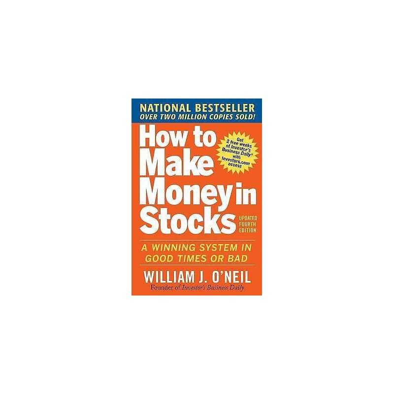 How to Make Money in Stocks: A Winning System in Good Times ... - 9780071614139