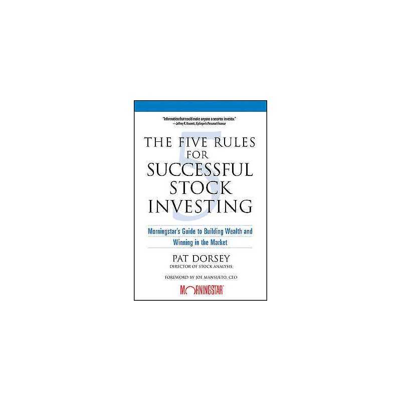The Five Rules for Successful Stock Investing - 9780471686170