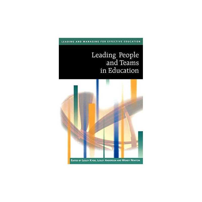 Leading People And Teams in Education (Published in... by Wendy Newton Paperback