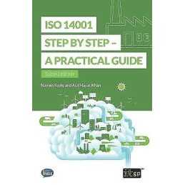 ISO 14001 Step by Step - A Practical Guide - 9781787780323
