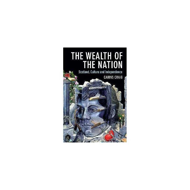 The Wealth of the Nation - 9781474435581