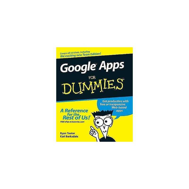 Google Apps For Dummies - 9780470189580