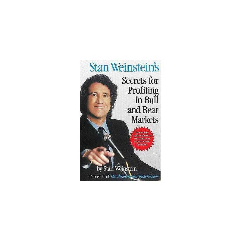Stan Weinsteins Secrets For Profiting in Bull and Bear Markets - 9781556236839