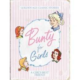 Bunty for Girls Classic Collection (Annual) by Author Hardback Book