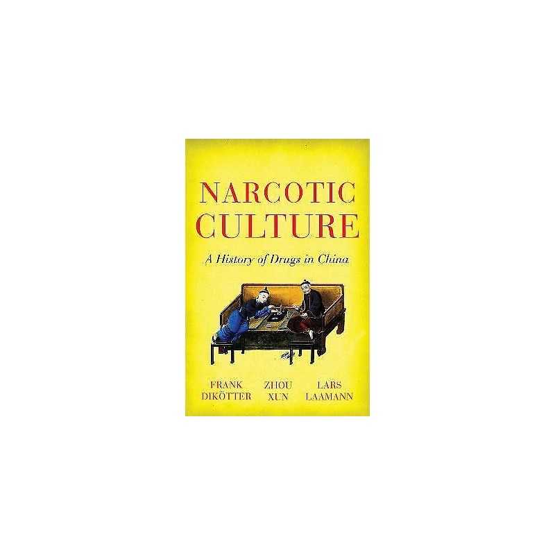 Narcotic Culture - 9781849044721