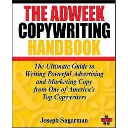 The Adweek Copywriting Handbook - 9780470051245
