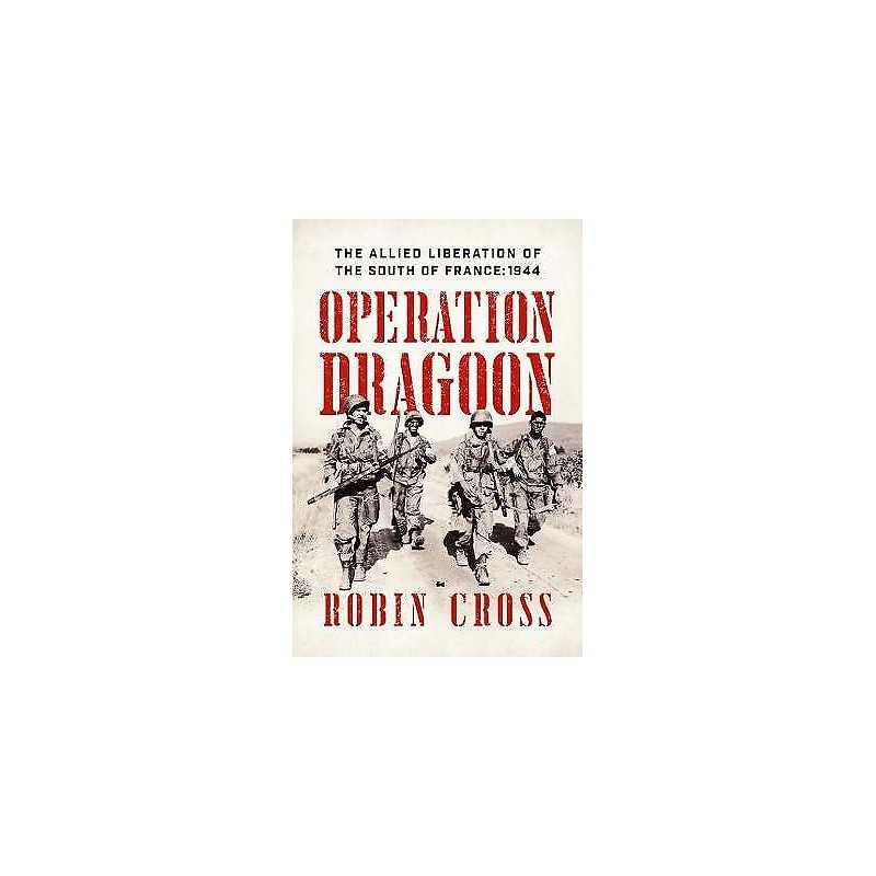 Operation Dragoon - 9781681778600