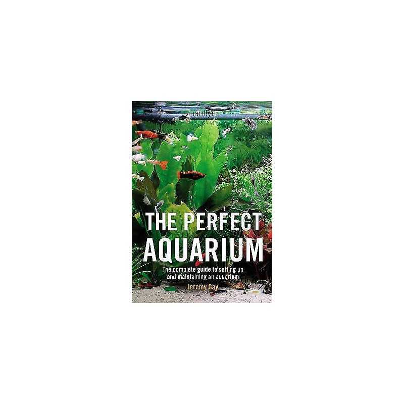 The Perfect Aquarium - 9780600612162