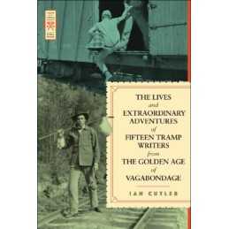 The The Lives And Extraordinary Adventures Of Fifteen Tramp W... - 9781627310840
