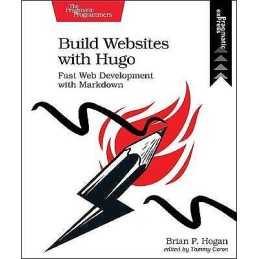 Build Websites with Hugo - 9781680507263