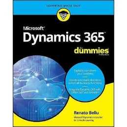 Microsoft Dynamics 365 For Dummies - 9781119508861
