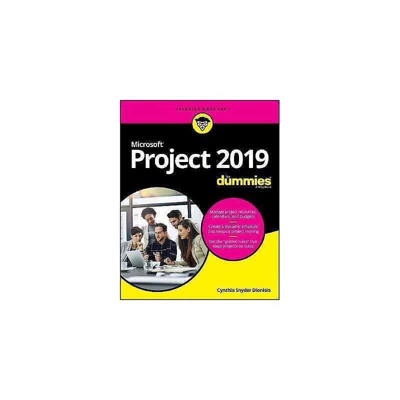 Microsoft Project 2019 For Dummies - 9781119565123