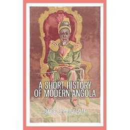 A Short History of Modern Angola - 9781849045193