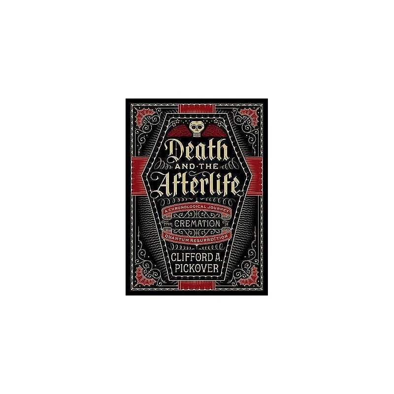 Death and the Afterlife - 9781454914341
