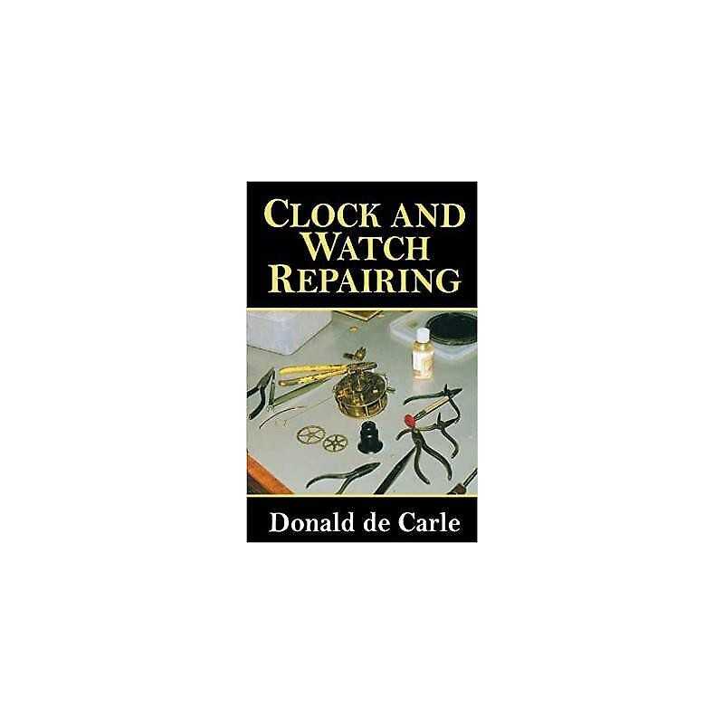 Clock and Watch Repairing - 9780719803802