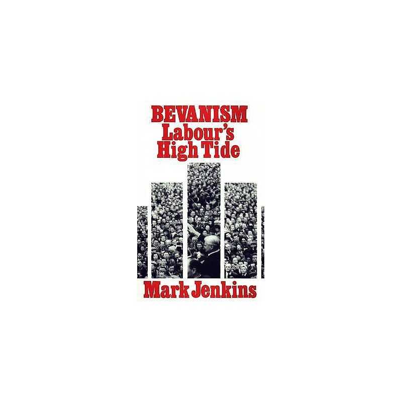Bevanism - 9780851248127