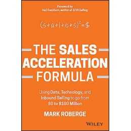 The Sales Acceleration Formula - 9781119047070