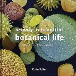 Science is Beautiful: Botanical Life - 9781849944816