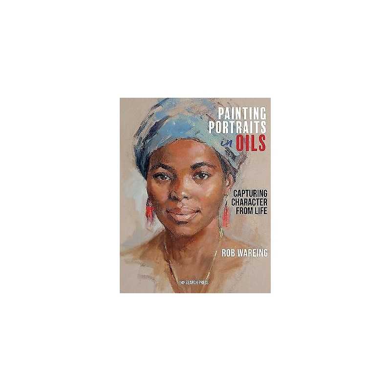 Painting Portraits in Oils - 9781782217961