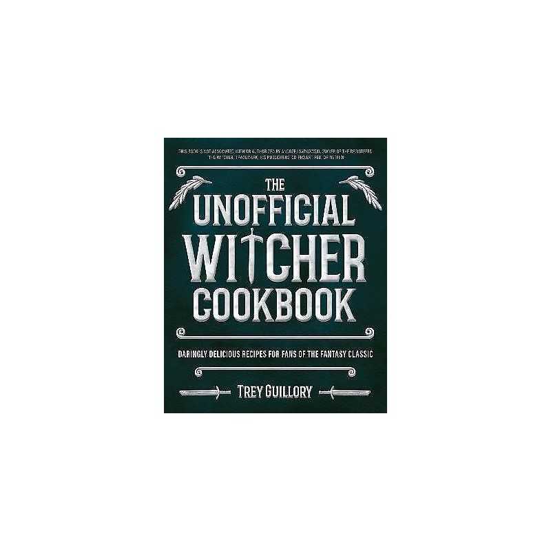 The Unofficial Witcher Cookbook - 9781646044122