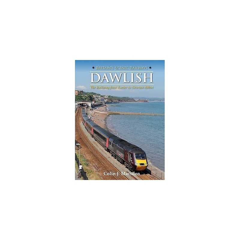 Britains Scenic Railways: Dawlish - 9780711038387