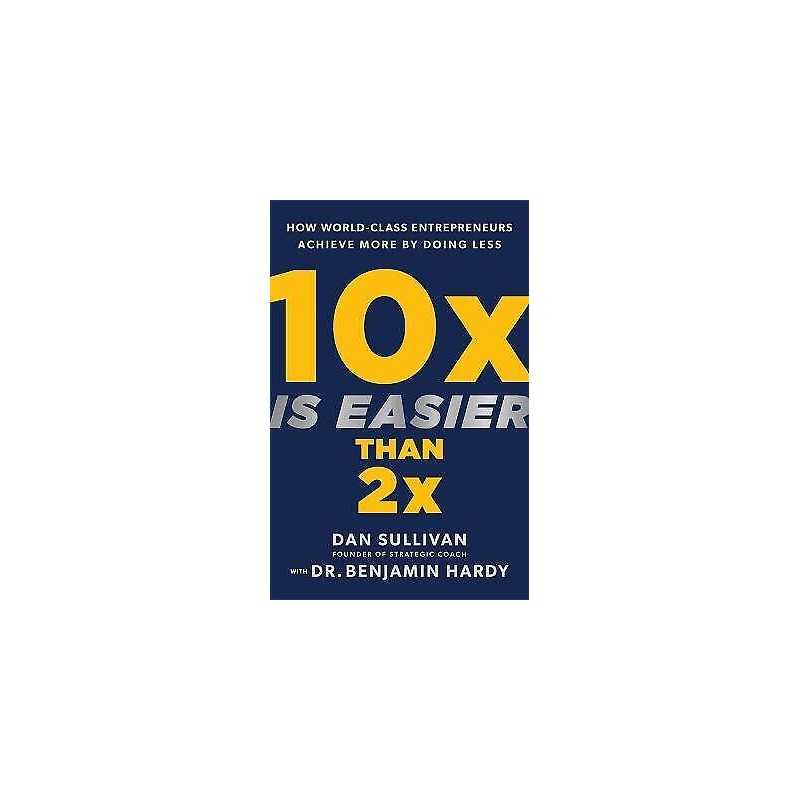 10x Is Easier Than 2x - 9781401969950