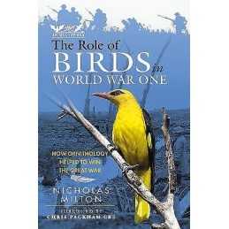 The Role of Birds in World War One - 9781399070560