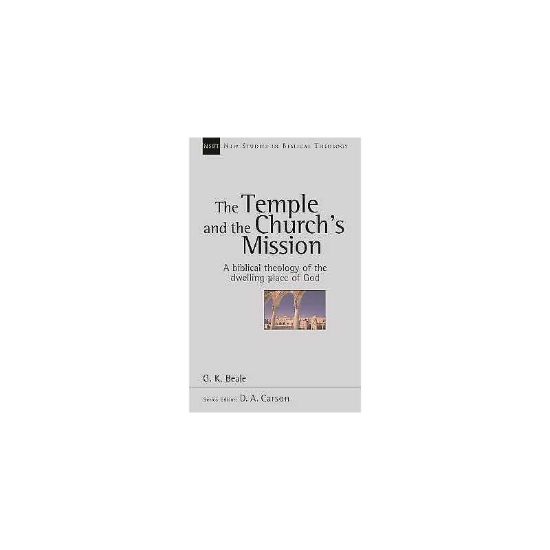 The Temple and the churchs mission - 9781844740222