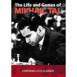 The Life and Games of Mikhail Tal - 9781857442021