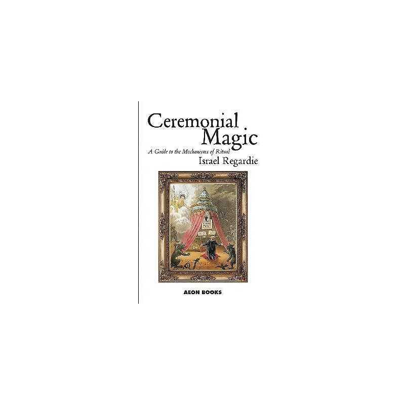 Ceremonial Magic - 9781904658108