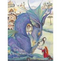 Tell Me a Dragon - 9781912654277