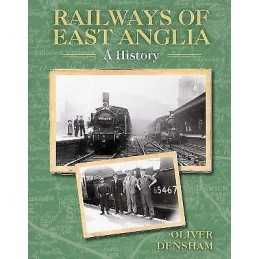 Railways of East Anglia - 9780719840333